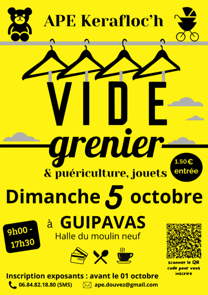 affiche sur fond jaune annonçant la tenue d'un vide-grenier à Guipavas le dimanche 5 octobre. l'affiche contient quelques images/dessins représentant un ours en peluche et un landeau. le tarif d'entrée est de 1,50€. - Agrandir l'image, fenêtre modale