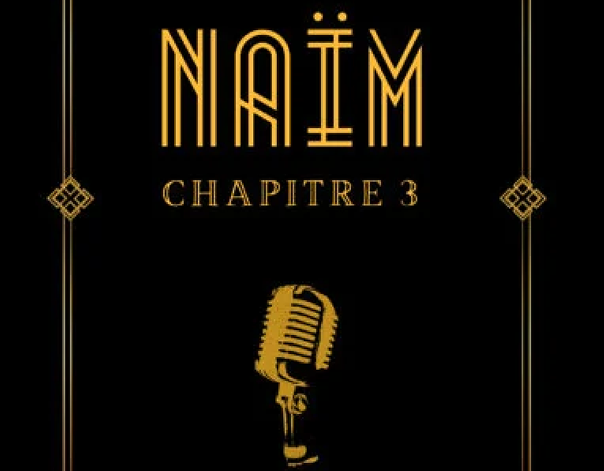 affiche du spectacle de Naïm. Fond noir et lettres dorées.