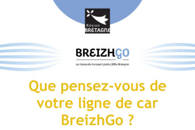 Logo de la région Bretagne et du réseau de transport public 100% Bretagne BreizhGo au dessus de la phrase : que pensez-vous de votre ligne de car Breizh Go ?