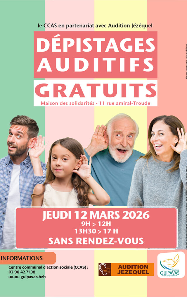 Affiche proposant des dépistages auditifs gratuits proposés par le CCAS de Guipavas et Audition Jézéquel le jeudi 12 mars 2026 à la Maison des solidarités, de 9h à 12h et de 13h30 à 17h sans rendez-vous - Agrandir l'image, fenêtre modale